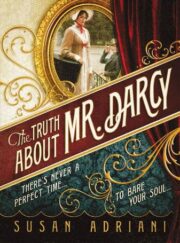 Susan Adriani - Truth about Mr. Darcy