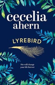 Cecelia Ahern - Lyrebird