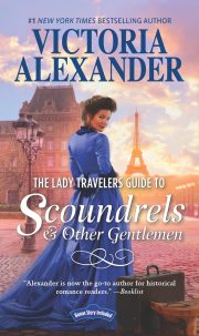 Victoria Alexander - The Lady Travelers Guide to Scoundrels and Other Gentlemen