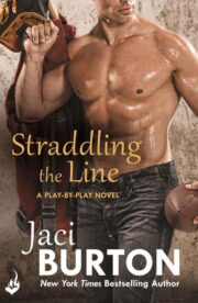 Jaci Burton - Straddling the Line