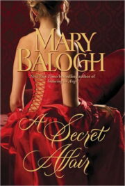 Mary Balogh - A Secret Affair