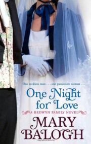 Mary Balogh - One Night for Love