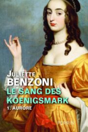 Juliette Benzoni - Aurore