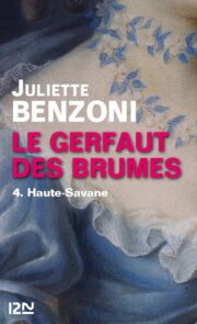 Juliette Benzoni - Haute-Savane