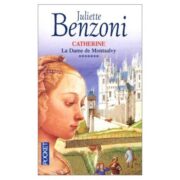 Juliette Benzoni - La dame de Montsalvy