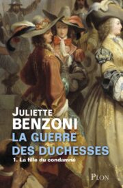 Juliette Benzoni - La fille du condamné