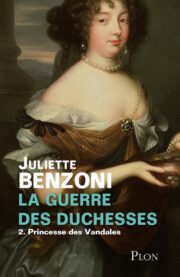 Juliette Benzoni - Princesses des Vandales