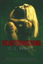 C. Brown - Fraternizing