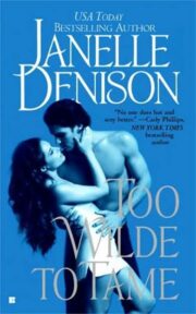 Janelle Denison - Too Wilde to Tame
