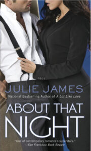 Julie James - About That Night