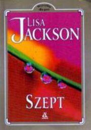 Lisa Jackson - Szept