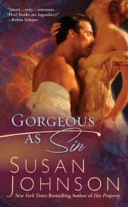 Susan Johnson - Gorgeous As Sin