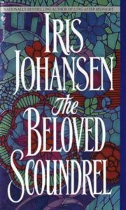 Iris Johansen - The Beloved Scoundrel
