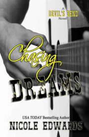Nicole Edwards - Chasing Dreams