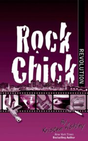 Kristen Ashley - Rock Chick Revolution