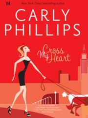 Carly Phillips - Cross My Heart