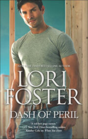 Lori Foster - Dash of Peril