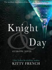 Kitty French - Knight and Day