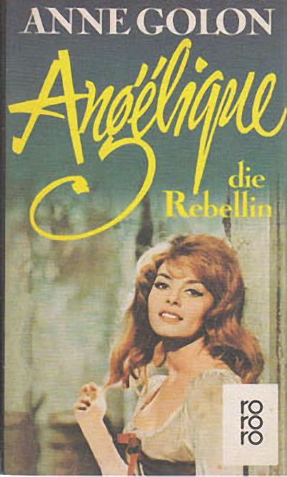 Angélique, die Rebellin