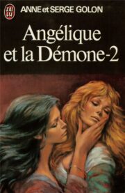 Anne Golon - Angélique et la démone Part 2