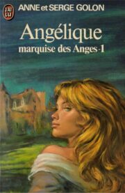 Angélique Marquise des anges Part 1
