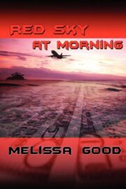 Melissa Good - Red Sky at Morning