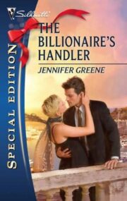 Jennifer Greene - The Billionaire’s Handler