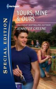 Jennifer Greene - Yours, Mine & Ours