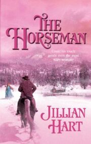 Jillian Hart - The Horseman
