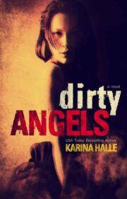 Karina Halle - Dirty Angels