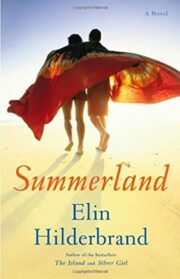 Elin Hilderbrand - Summerland