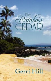 Gerri Hill - The Rainbow Cedar