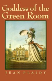 Jean Plaidy - Goddess of the Green Room