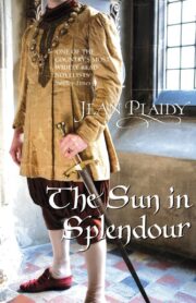 Jean Plaidy - The Sun in Splendour