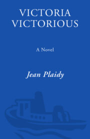 Victoria Victorious: The Story of Queen Victoria