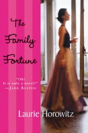 Laurie Horowitz - The Family Fortune