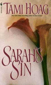 Tami Hoag - Sarah’s Sin