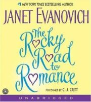 Janet Evanovich - The Rocky Road to Romance