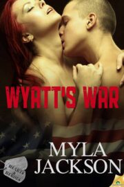 Myla Jackson - Wyatt’s War