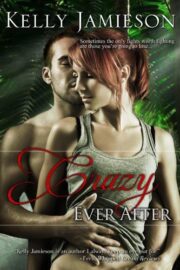 Kelly Jamieson - Crazy Ever After