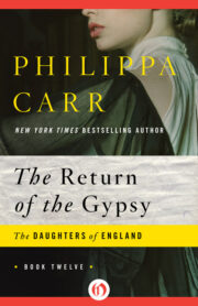 Philippa Carr - The Return of the Gypsy