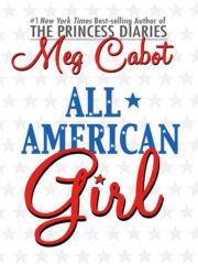Meg Cabot - All American Girl