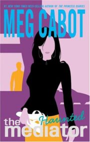 Meg Cabot - Haunted