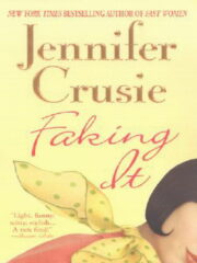Jennifer Crusie - Faking It