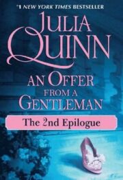 Julia Quinn - An Offer from a Gentleman: The Epilogue II