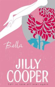 Jilly Cooper - Bella