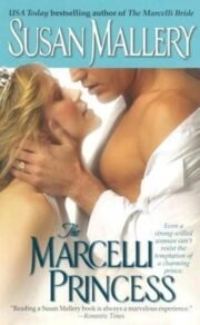Susan Mallery - The Marcelli Princess
