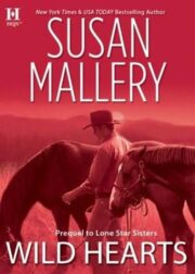 Susan Mallery - Wild Hearts