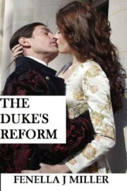 Fenella Miller - The Duke’s Reform