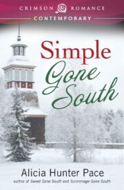 Alicia Pace - Simple Gone South